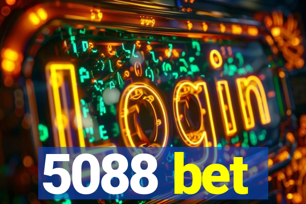 5088 bet